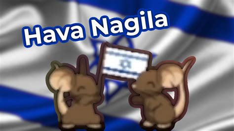 Hava Nagila Feat Xxnofearxx Meme Youtube