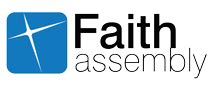 Faith Assembly – Rediscover Faith, Community & Hope in the Greater ...