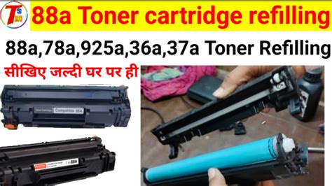 How To Refill 88a Cartridge In Hindi Hp Laserjet 88a Cartridge