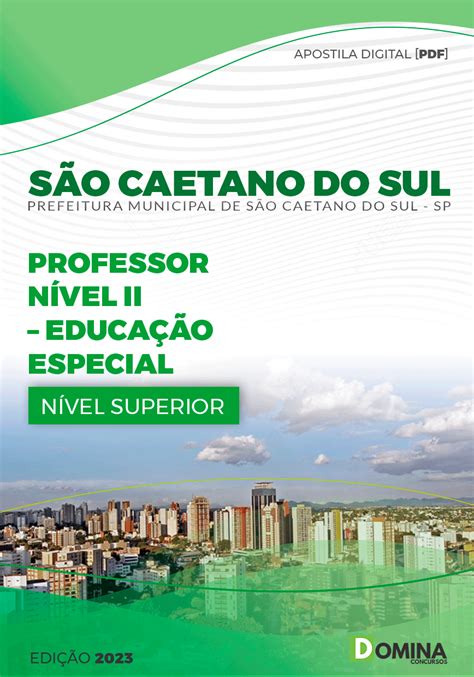 Apostila Pref São Caetano Do Sul Sp 2023 Prof Ii Ed Especial