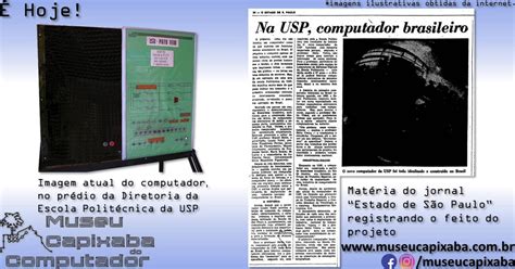 O Patinho Feio Da USP De 1972 Primeiro Computador Criado No Brasil