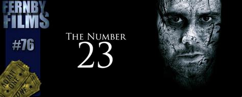 Movie Review – Number 23, The – Fernby Films