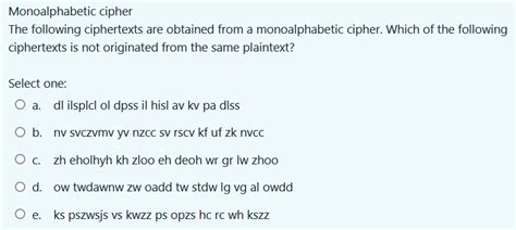 Solved Monoalphabetic cipher The following ciphertexts are | Chegg.com