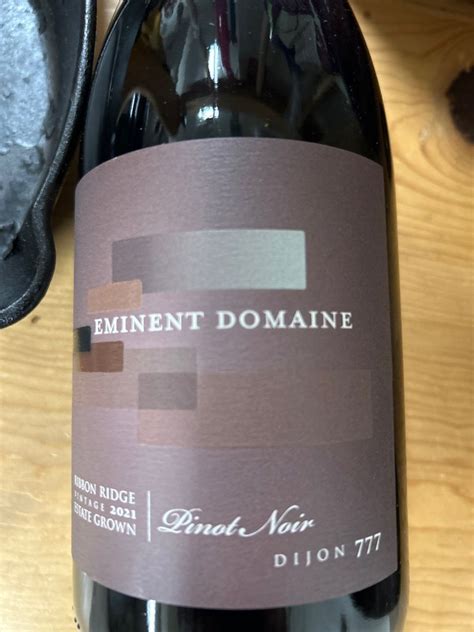 Eminent Domaine Pinot Noir Estate Dijon Usa Oregon