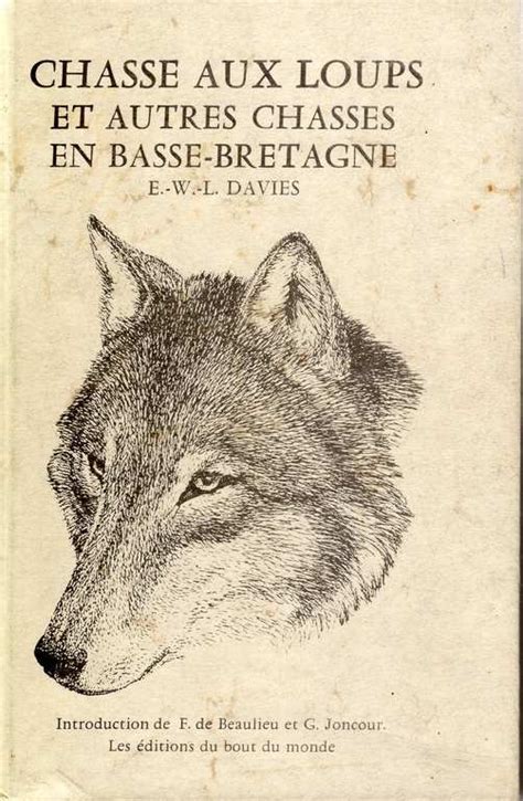 Introduction Du Livre Le Loup En Bretagne Hier Et Aujourdhui