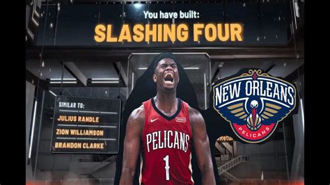 NBA 2k20 Making An ZION WILLIAMSON BUILD YouTube