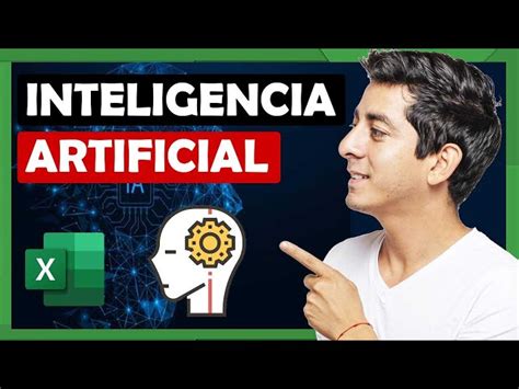 Aplicar La Ia Inteligencia Artificial En Excel