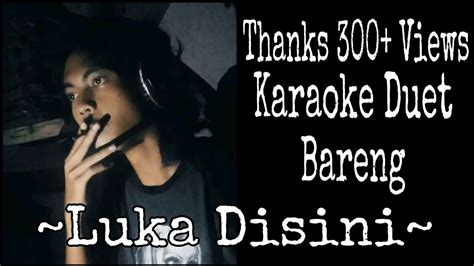 Ungu Luka Disini Karaoke Duet Bareng BRD YouTube