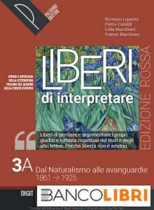 Liberi Di Interpretare Vol A Ed Rossa Storia E Testi Della