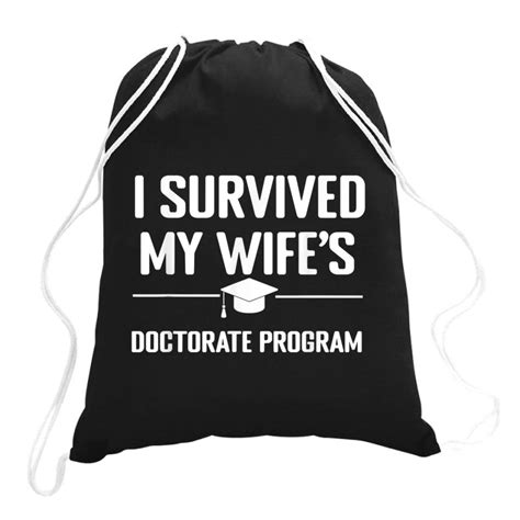 Mens I Survived My Wife S Doctorate Program Funny Phd Husband T Shirt