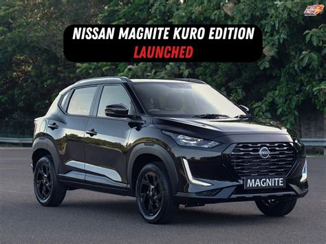 Nissan Magnite Kuro Edition Launched Is It Good MotorOctane