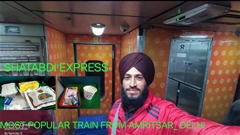 Amritsar New Delhi Shatabdi Express Full Journey IRCTC Food