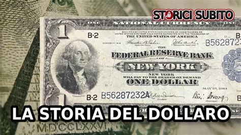 La Storia Del Dollaro Youtube