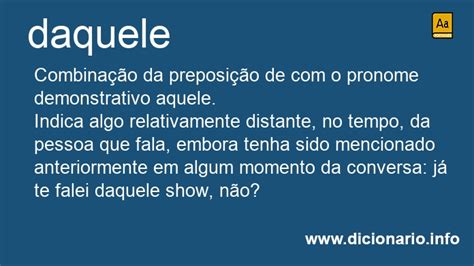 Daquela Ou Da Aquela - Significado de Daquela