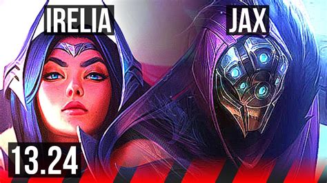 Irelia Vs Jax Top 6 Solo Kills 12 3 14 Legendary 300 Games Kr