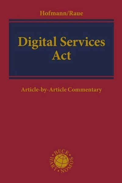 Digital Services Act Von Franz Hofmann Benjamin Raue Bei B Cher De