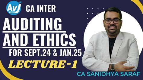 CA Inter Auditing And Ethics Lecture 1 CA SANIDHYA SARAF YouTube