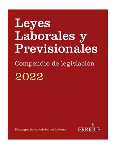 Leyes Laborales Edicion 2021 Compendio De Legislación De Errepar