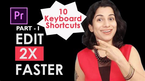 The Keyboard Shortcuts And Tips You Must Know For Faster Editing Premiere Pro Tutorial Part