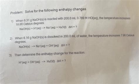 Solved Problem Solve For The Following Enthalpy Changes 1 Chegg