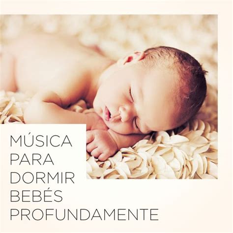 Música para dormir bebés profundamente Musica para Bebes Especialistas