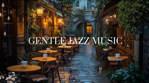 Summer Jazz Cafe Relaxing Street Cafe Space Gentle Bossa Nova Jazz