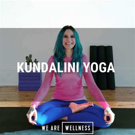 Kundalini Yoga We Are Wellness