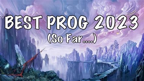 Best Prog Albums 2023 So Far Youtube