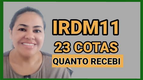 QUANTO RECEBI DE PROVENTOS IRDM11 Proventos Fundosimobiliarios