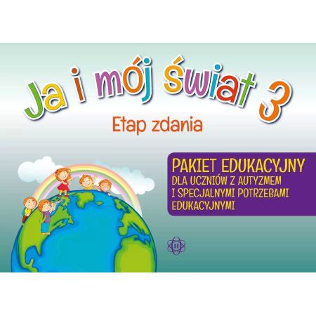 Ja i mój świat 3 Etap zdania Pakiet edukacyjny Księgarnia Edukacyjna pl