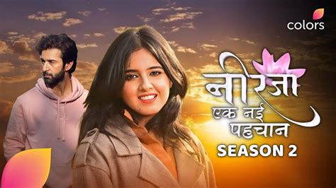 Neerja Ek Nayi Pehchaan Season Episode Kab Aayega New Promo