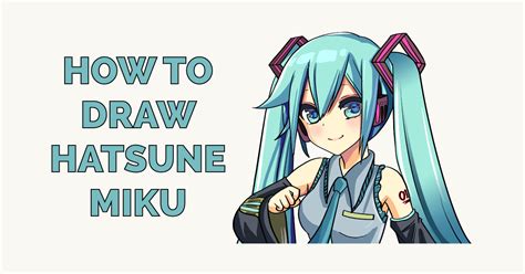 How To Draw Hatsune Miku Really Easy Drawing Tutorial Hatsune Miku