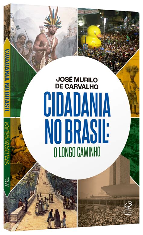 Cidadania No Brasil O Longo Caminho Grupo Editorial Record