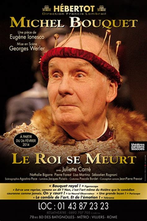 Le Roi Se Meurt Avec Michel Bouquet Théâtre Hébertot Lofficiel Des