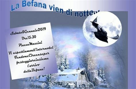 La Befana Vien Di Notte Pasqua Epifania A Bastia Umbra Il Programma