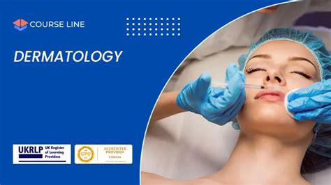 Dermatology Courses And Training Uk