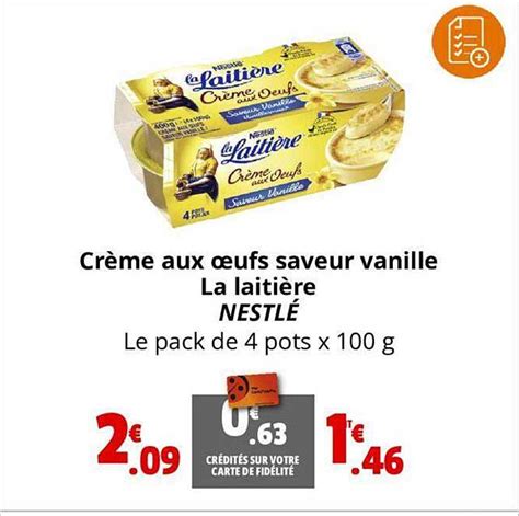 Promo Crème Aux œufs Saveur Vanille La Laitière Nestlé chez Coccinelle