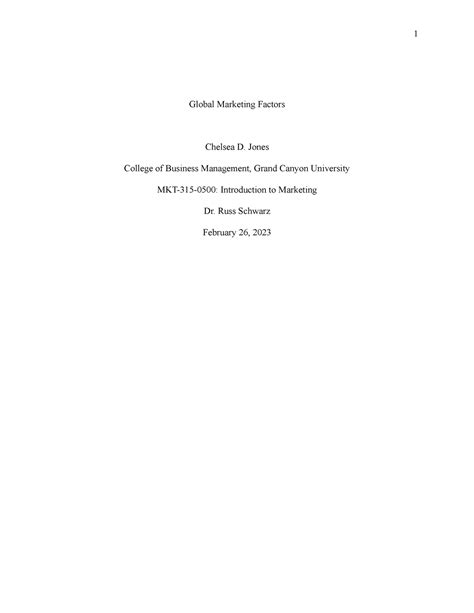 Gobal Factors - Global Marketing Factors Chelsea D. Jones College of