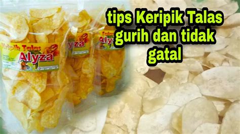 Bongkar Resep Keripik Talas Renyah Dan Tidak Gatal Youtube