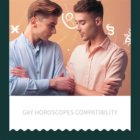 Gay Horoscopes Compatibility A Comprehensive Guide