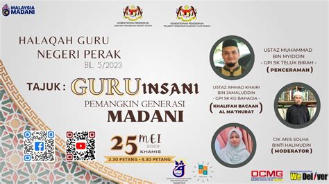 Halaqah Guru Negeri Perak Bil 5 2023 Guru Insani Pemangkin Generasi