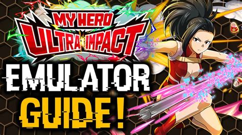 HOW TO PLAY MY HERO ULTRA IMPACT ON PC YouTube