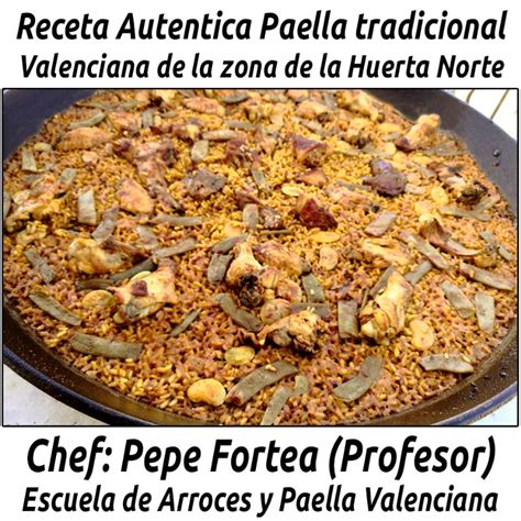 Arriba Imagen Receta De Paella Tradicional Abzlocal Mx