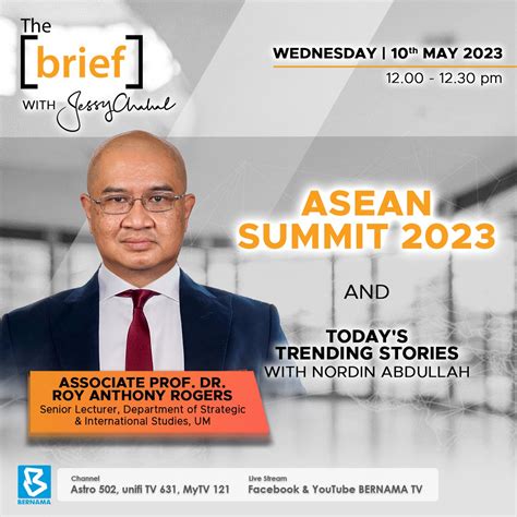 BERNAMA TV On Twitter ASEAN Summit 2023 Wednesday 10 May 2023 12