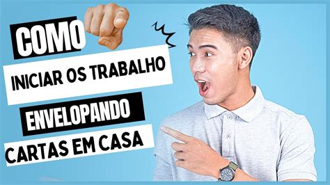 Como Iniciar Os Trabalhos Envelopando Cartas Em Casa Youtube