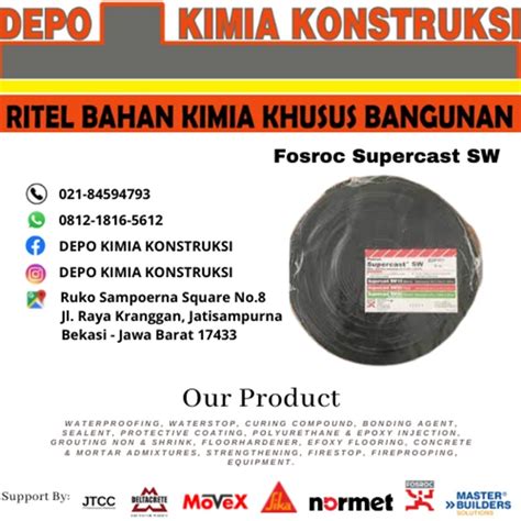 Jual FOSROC Supercast WATERSTOP Swelling Bahan Waterproofing Bekasi