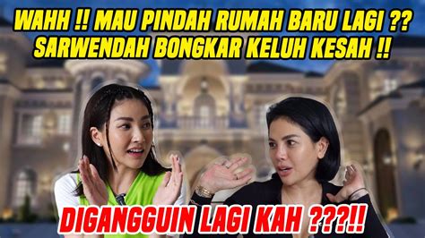 BONGKAR KELUH KESAH INI CARA SARWENDAH BASMI OMONGAN PEDESSS NETIZEN