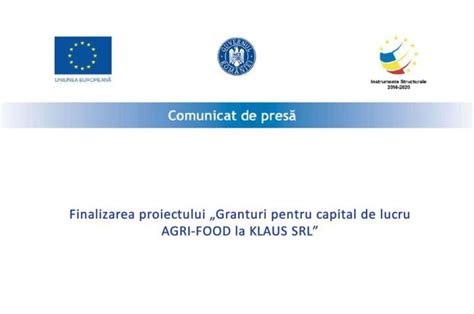 Finalizarea Proiectului Granturi Pentru Capital De Lucru AGRI FOOD La