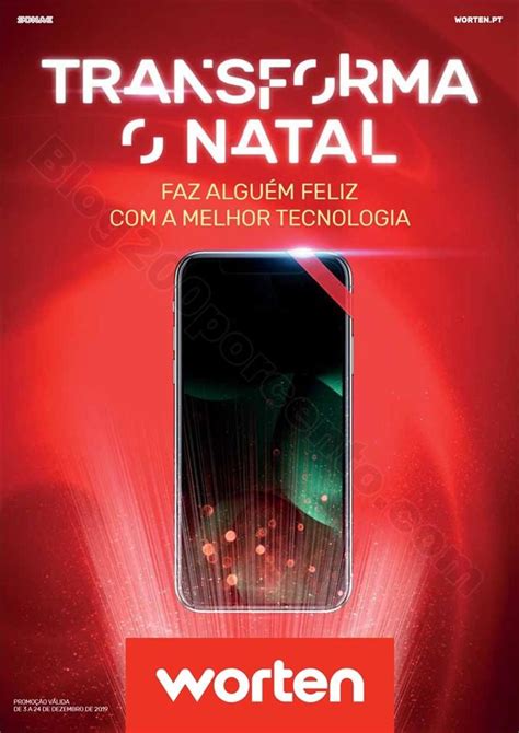 Novo Folheto WORTEN Natal Tecnologia Promoções até 24 dezembro Blog