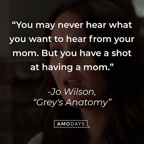 40 Jo Wilson Quotes for 'Grey’s Anatomy' Fans